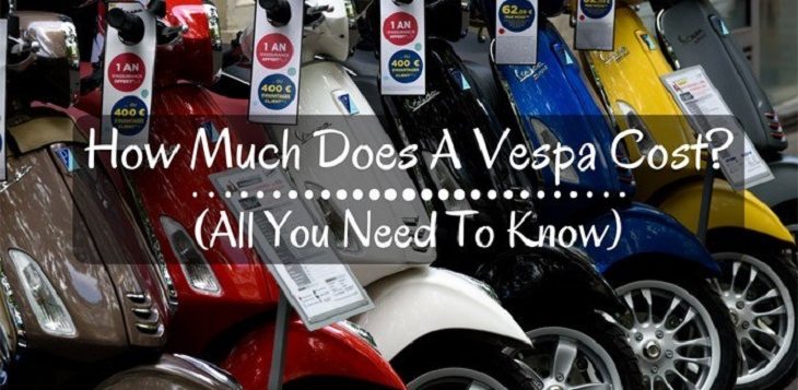 How Much Does A Vespa Cost All You Need To Know Lets