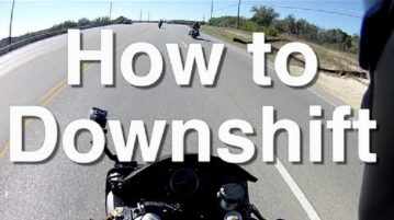 How To Downshift A Motorcycle In Five Easy Steps How To Downshift A Motorcycle