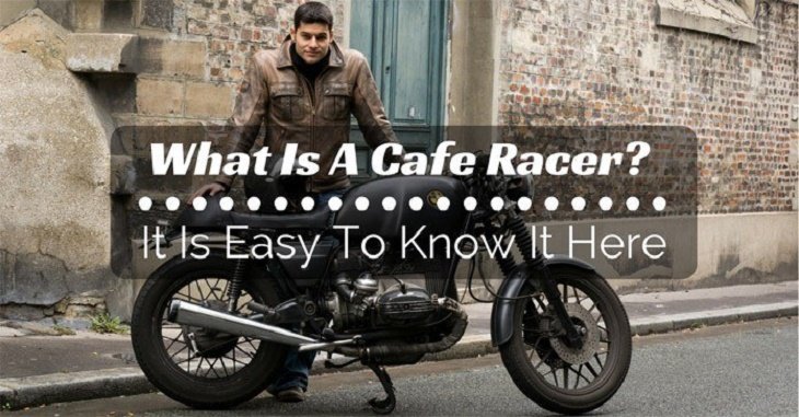 What Is A Cafe Racer